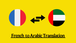 French Translation in Dubai